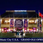 Visit Grand Ole Opry